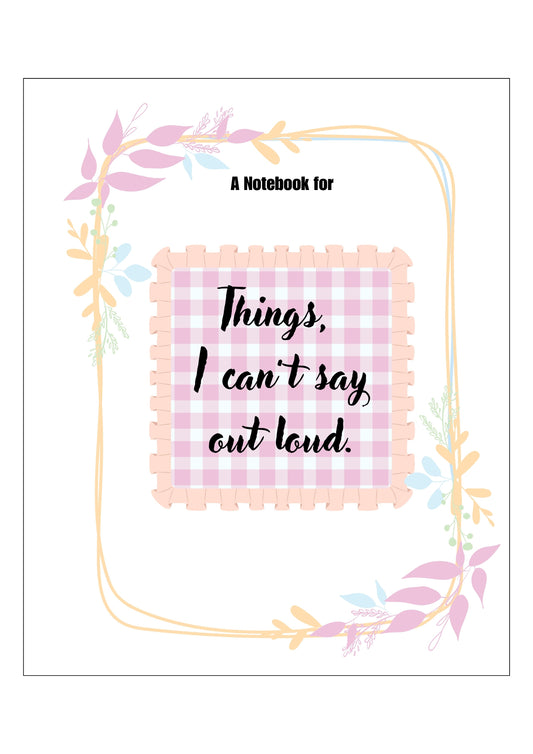 Custom Notebooks - Things I can't say ...